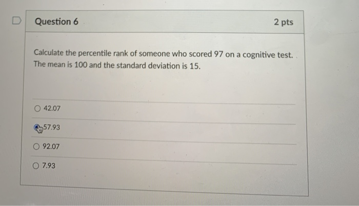 Solved Question 6 2 pts Calculate the percentile rank of | Chegg.com