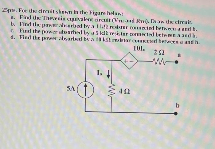 Solved 25pts. For the circuit shown in the Figure below: a. | Chegg.com
