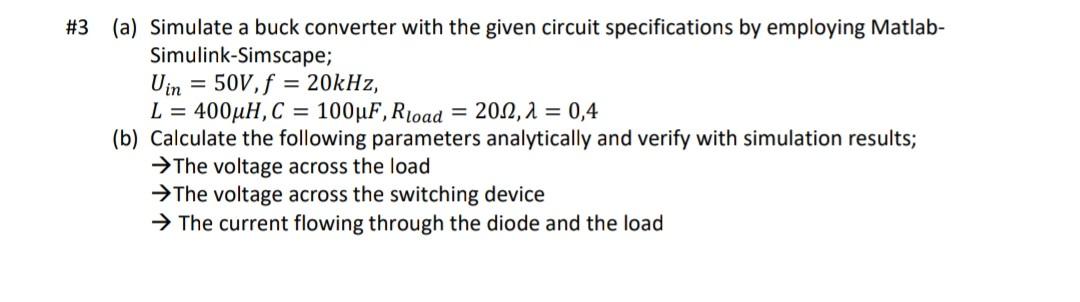 Solved (a) Simulate a buck converter with the given circuit | Chegg.com