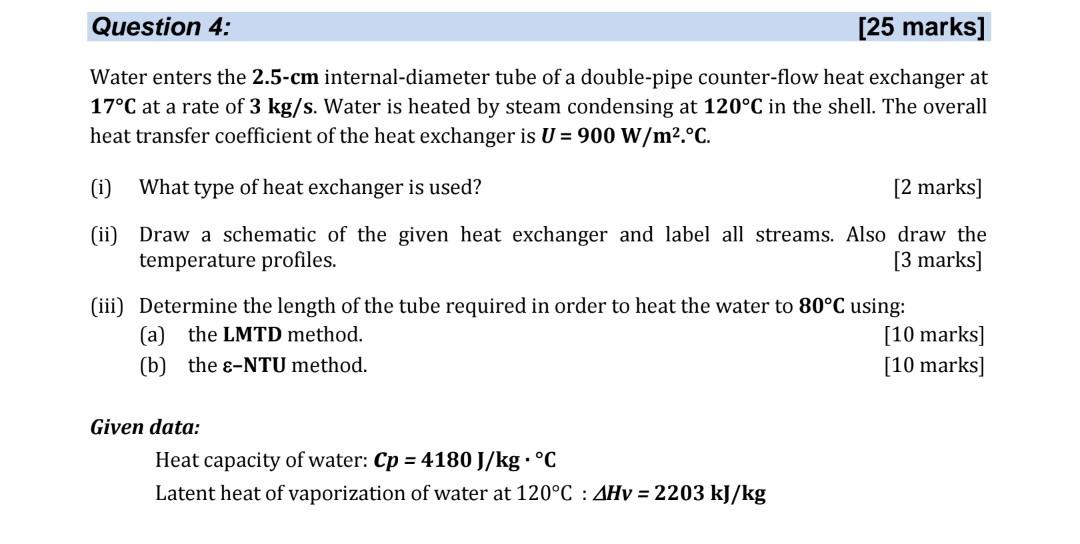 Solved Water enters the 2.5-cm internal-diameter tube of a | Chegg.com