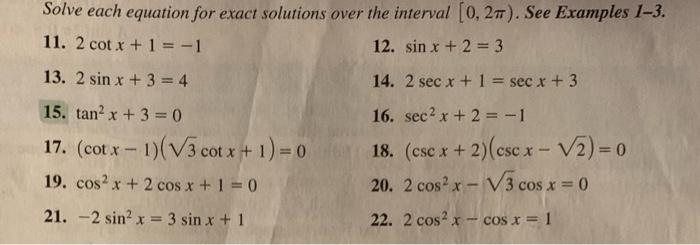 Solved Solve each equation for exact solutions over the | Chegg.com