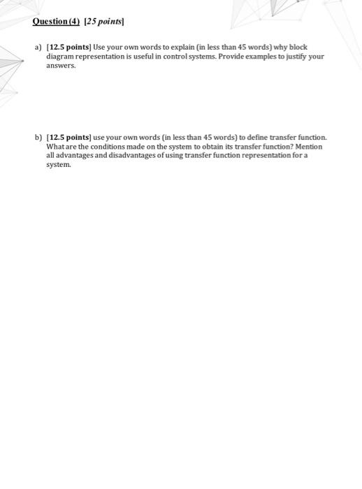 Solved Question (4) 125 points a) [12.5 points] Use your own | Chegg.com