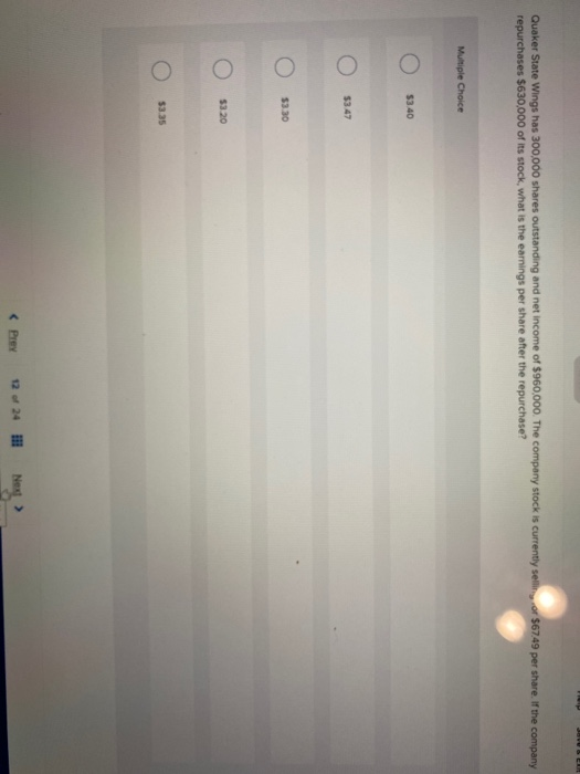 Solved Quaker State Wings has 300,000 shares outstanding and