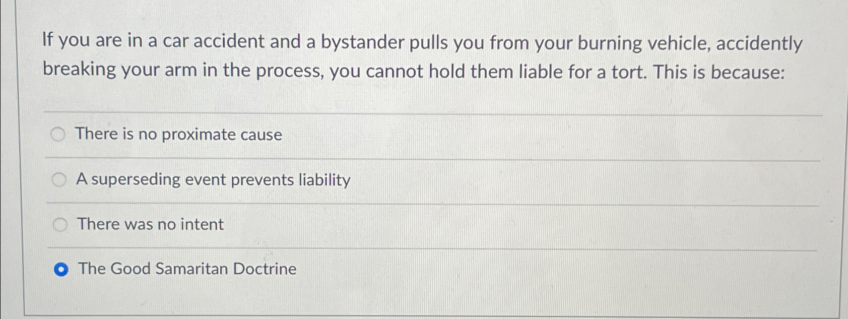 Solved If you are in a car accident and a bystander pulls | Chegg.com