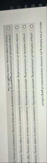 Solved Which of the following are common characteristics of | Chegg.com