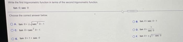 Solved Write the first trigonometric function in terms of | Chegg.com
