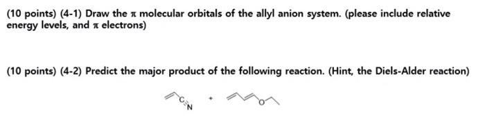 Solved (10 points) (4-1) Draw the a molecular orbitals of | Chegg.com