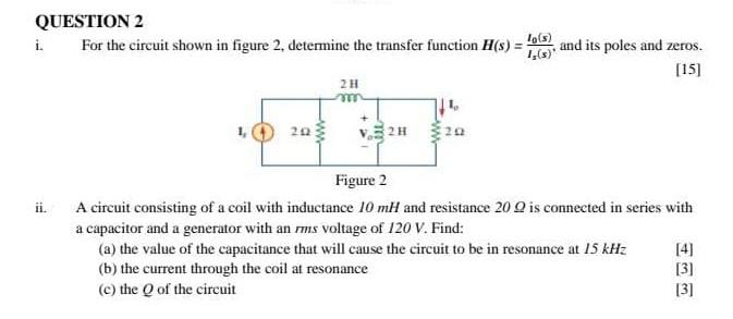 Solved For the circuit shown in figure 2, determine the | Chegg.com