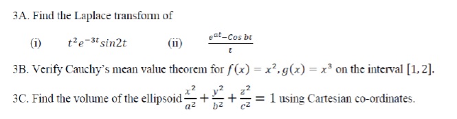 Solved 3A. ﻿Find the Laplace transform | Chegg.com