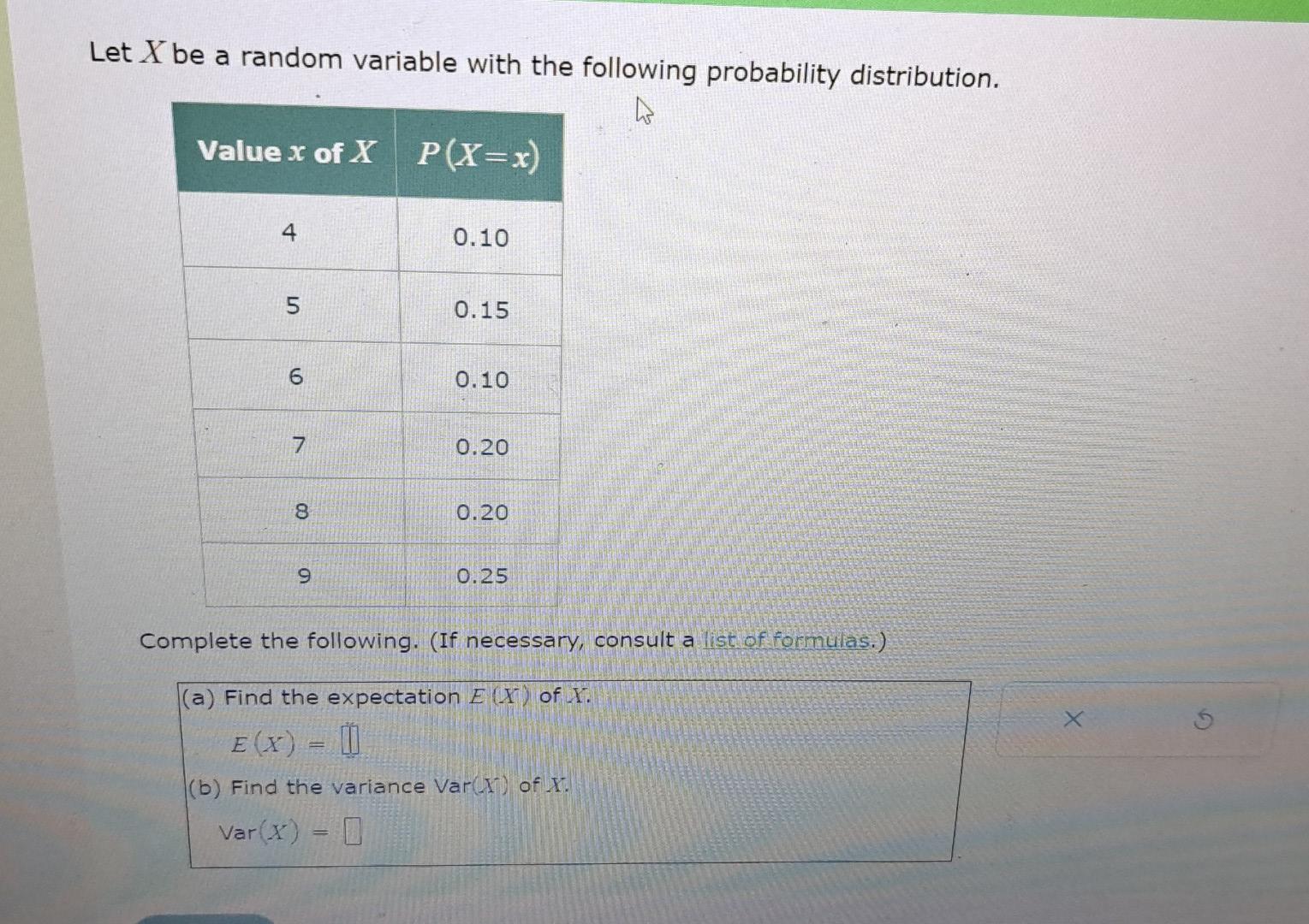 Solved Let X Be A Random Variable With The Following | Chegg.com