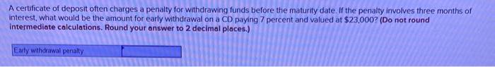 certificate of deposit withdrawl penalty