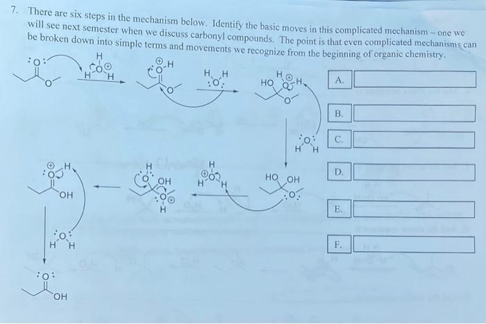 7. There are six steps in the mechanism below. | Chegg.com