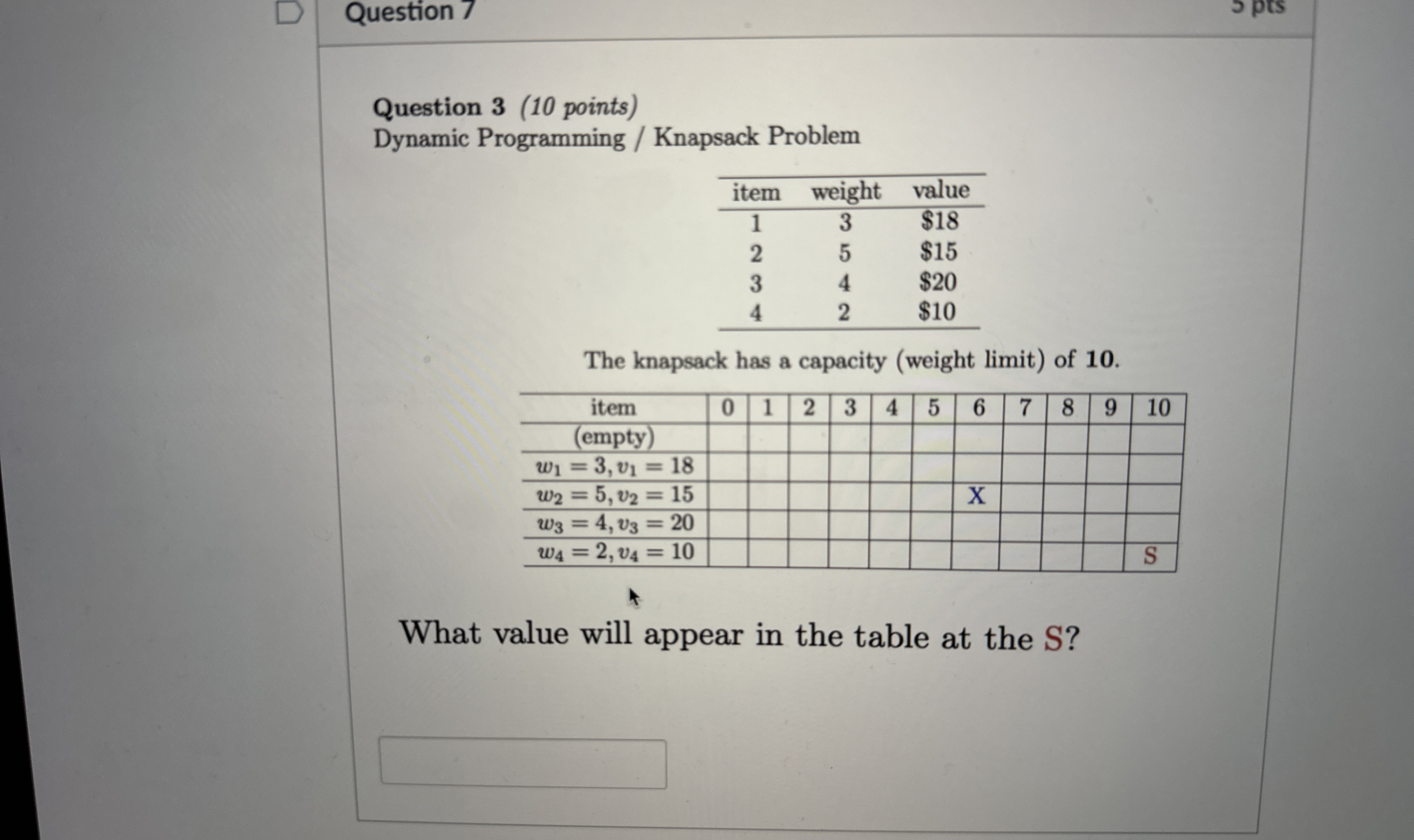 Solved Question 7Question 3 (10 ﻿points)Dynamic Programming | Chegg.com