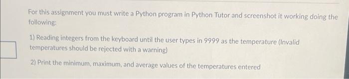 Solved For this assignment you must write a Python program | Chegg.com