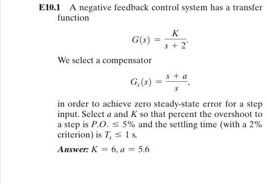 Solved E10.1 A Negative Feedback Control System Has A | Chegg.com