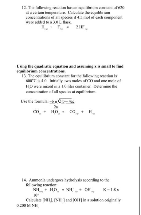 Solved 12. The following reaction has an equilibrium | Chegg.com