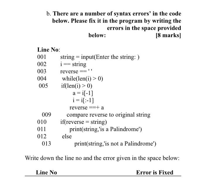 Solved B. There Are A Number Of Syntax Errors' In The Code | Chegg.com