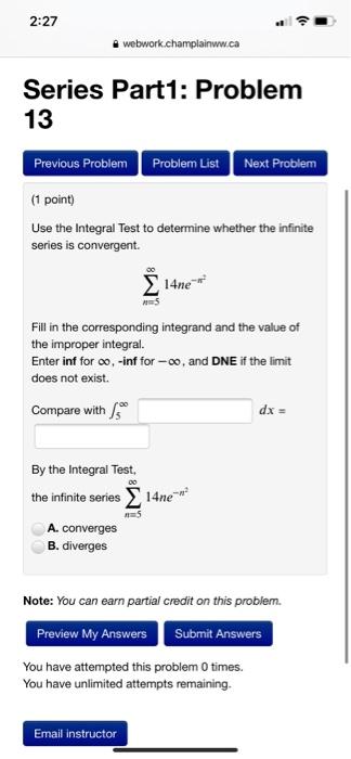 Solved 2:27 webwork champlainww.ca Series Part1: Problem 13 | Chegg.com