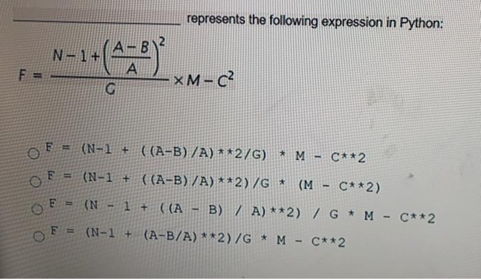 Solved Represents The Following Expression In Python A B Chegg Com