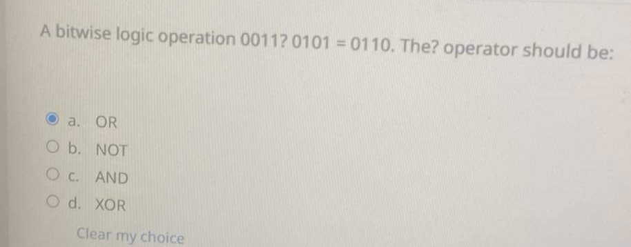 Solved A bitwise logic operation 0011? 0101=0110. ﻿The? | Chegg.com