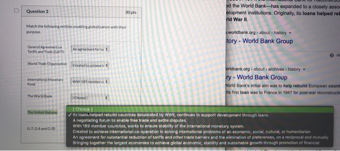 Solved Question 3 30 pts ad the World Bank-has expanded to a | Chegg.com