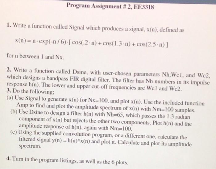 Solved 1. Write a function called Signal which produces a | Chegg.com
