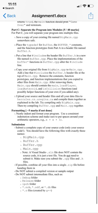 11:11 I Search Back Assignment1.docx returns true), the main lunction should print Game Over and terminate. Part C: Separat