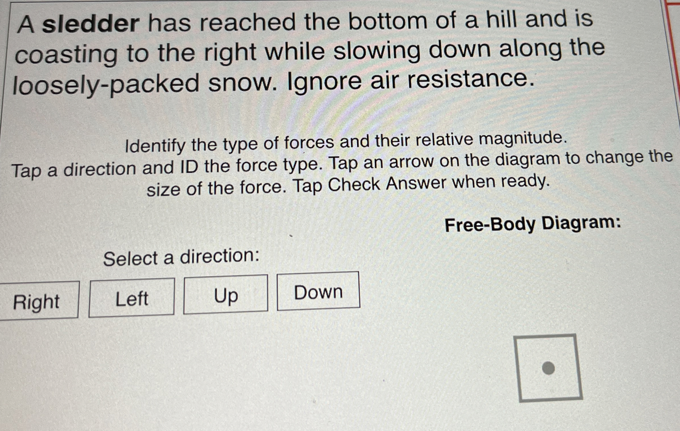 Solved A sledder has reached the bottom of a hill and is | Chegg.com