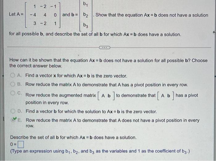 Solved 61 Let A= 1 -2 -1 -4 4 0 and b = b2 3-2 1 4 Show that | Chegg.com