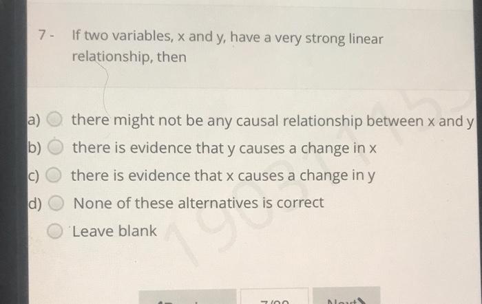 Solved 7- If two variables, x and y, have a very strong | Chegg.com
