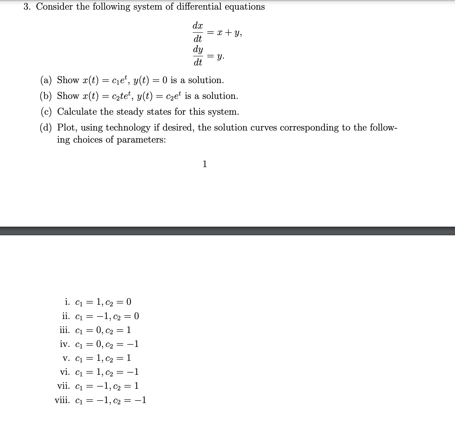 Solved Consider the following system of differential | Chegg.com