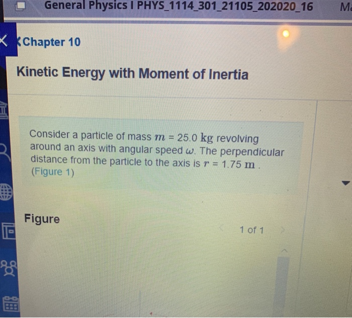 Solved O General Physics I PHYS_1114_301_21105_202020_16 Ma | Chegg.com