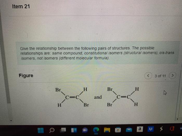 Give the relationship between the following pairs of structures. The possible relationships are: same compound, constitutiona