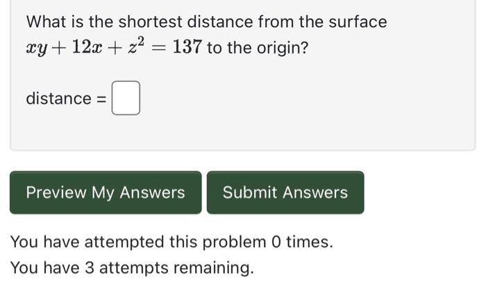 Solved What is the shortest distance from the surface | Chegg.com