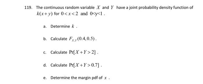 Solved 119. The continuous random variable X and Y have a | Chegg.com