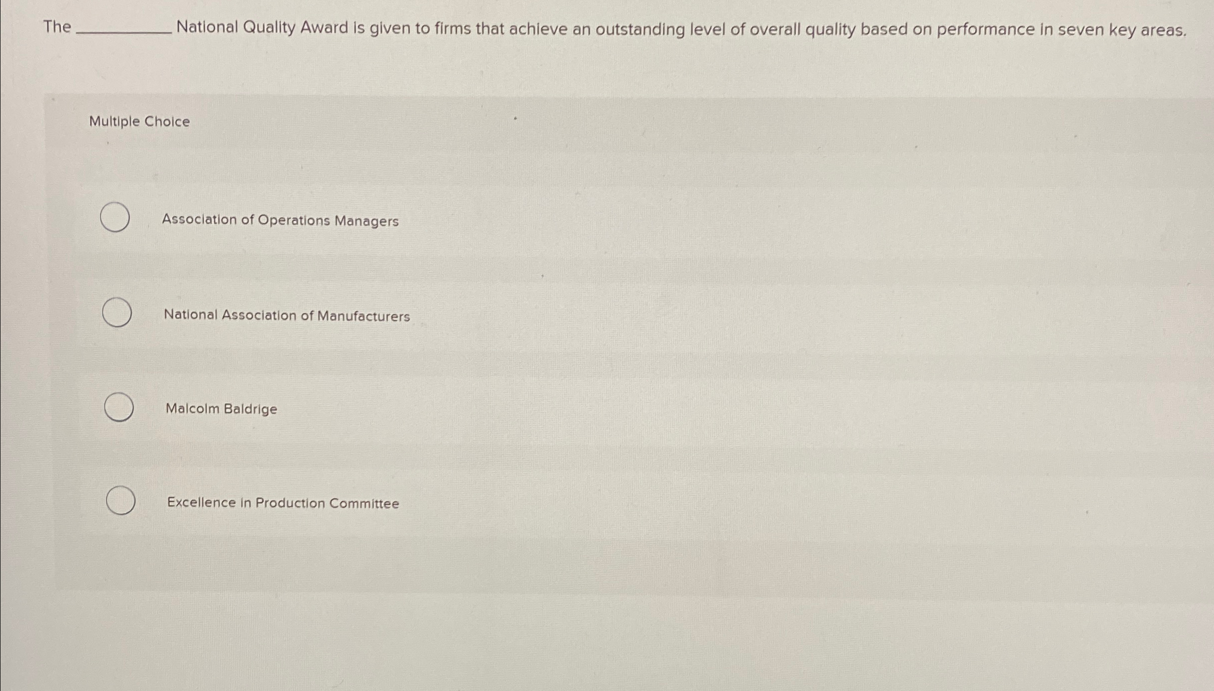 Solved The National Quality Award is given to firms that | Chegg.com