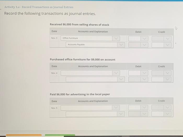 Solved Activity 3. Record Transactions as Journal Entries | Chegg.com