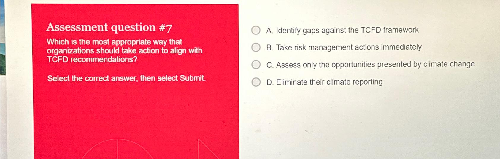 Solved Assessment Question #7Which Is The Most Appropriate | Chegg.com