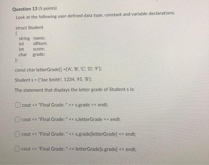 Solved Question 13 (5 points) Look at the following | Chegg.com