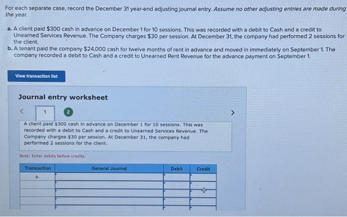 Solved For each separate case, record the December 31 | Chegg.com