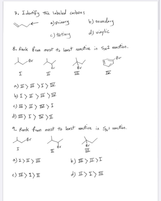 Solved 7. Identify the labeled carbon: a) primary b) | Chegg.com