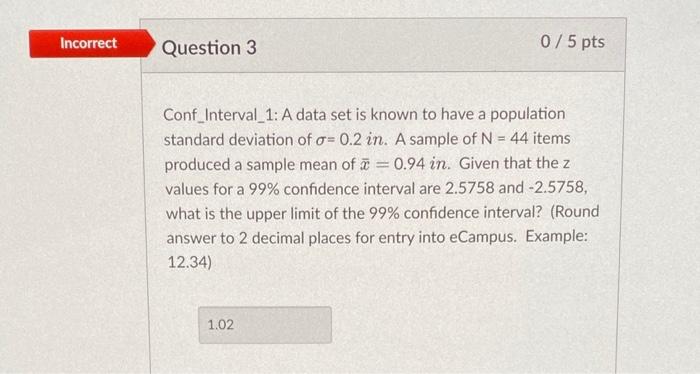 Solved Conf_Interval_1: A data set is known to have a | Chegg.com