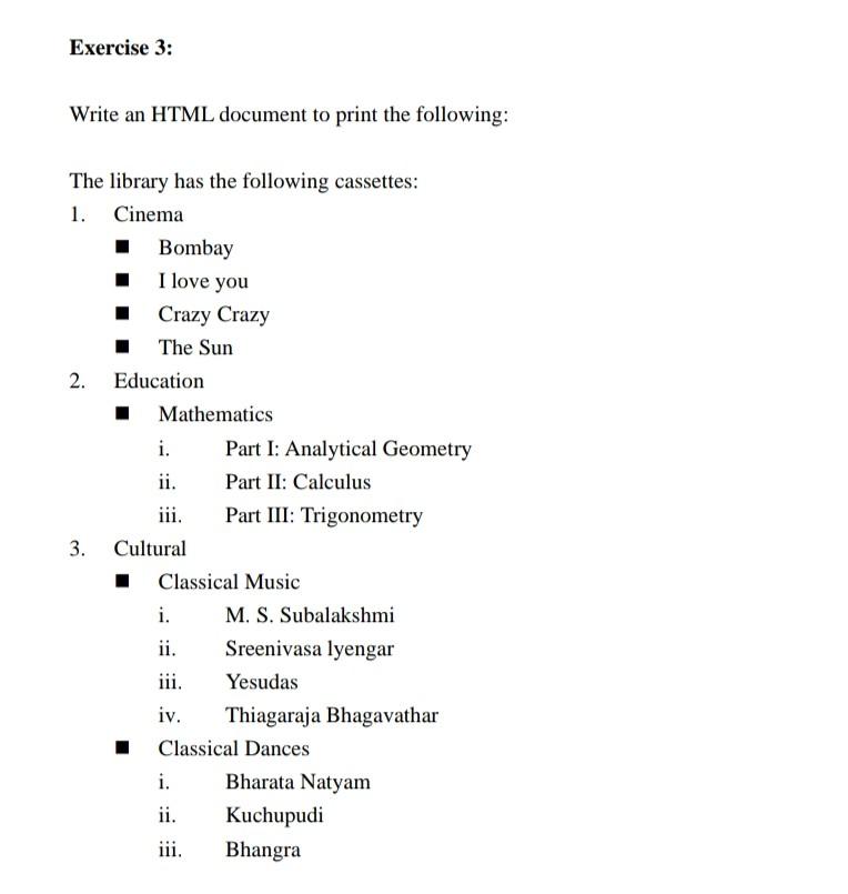 Solved Exercise 3: Write an HTML document to print the | Chegg.com