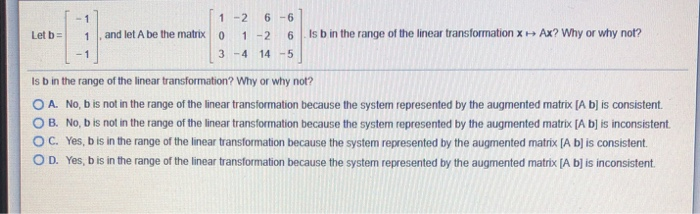 Solved - 1 1-2 6 -6 0 1 -2 6 Let b = 1 and let A be the | Chegg.com