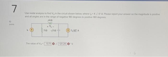 Solved Use Nodal Analysis To Find Vx In The Circuit Shown