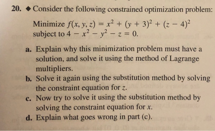 Solved 20. • Consider the following constrained optimization | Chegg.com
