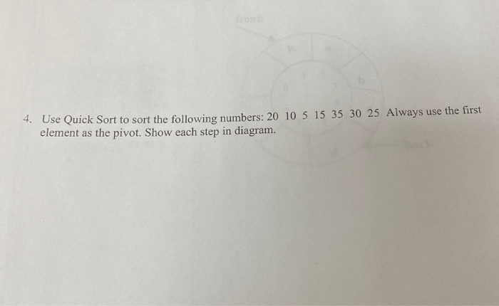 solved-4-use-quick-sort-to-sort-the-following-numbers-20-chegg