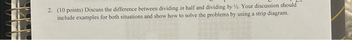 Solved 2. ( 10 points) Discuss the difference between | Chegg.com