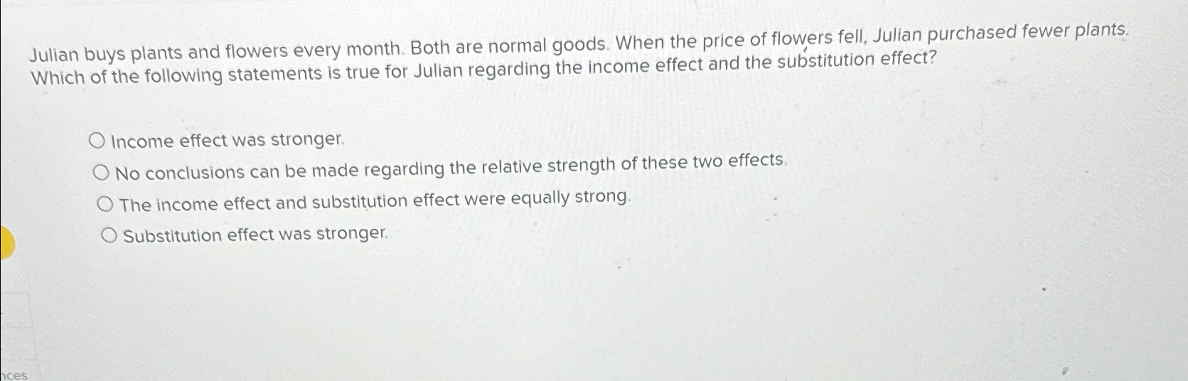Solved Julian buys plants and flowers every month. Both are