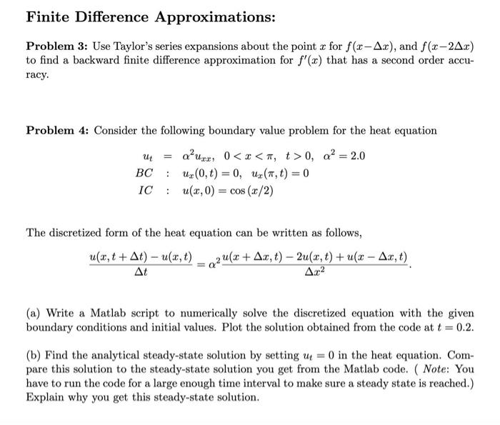 Solved Finite Difference Approximations: Problem 3: Use | Chegg.com